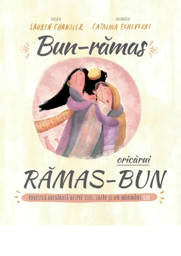 Bun-rămas oricărui rămas-bun Seria Povești care Spun Adevărul