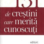 131 de creștini care merită cunoscuți