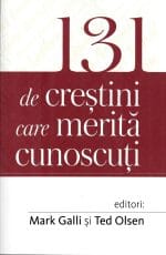 131 de creștini care merită cunoscuți