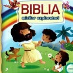 Biblia micilor exploratori
