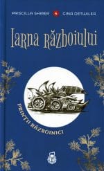 Iarna războiului Seria Prinții războinici Volumul 4