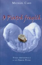 O piatră fragilă