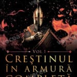 CRESTINUL IN ARMURA COMPLETA 1 - WILLIAM GURNALL