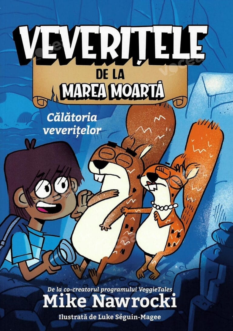 Călătoria Veverițelor - Volumul 1 Veverițele de la Marea Moartă