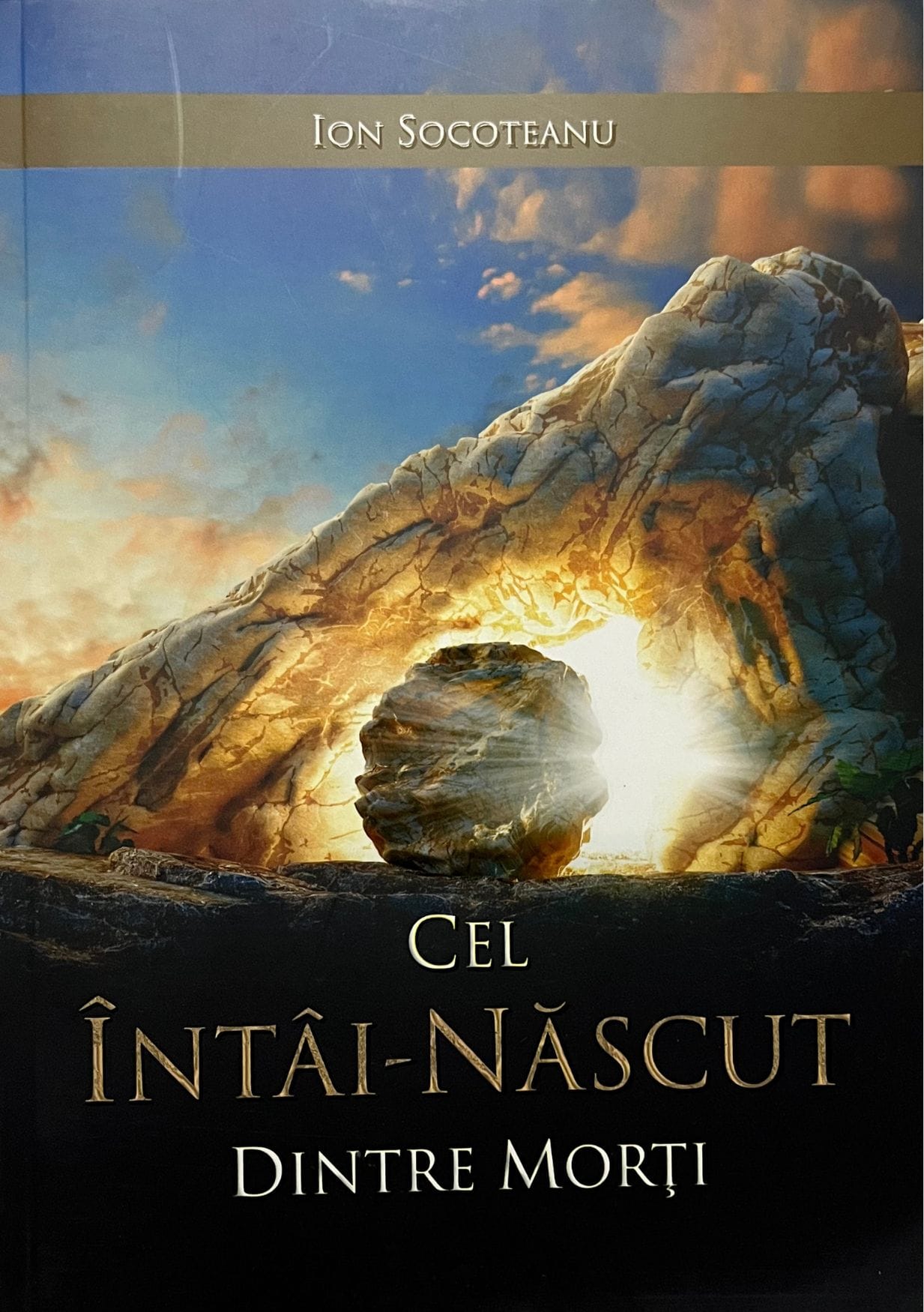 Cel intai nascut dintre cei morti Cel Întâi-Născut dintre morți