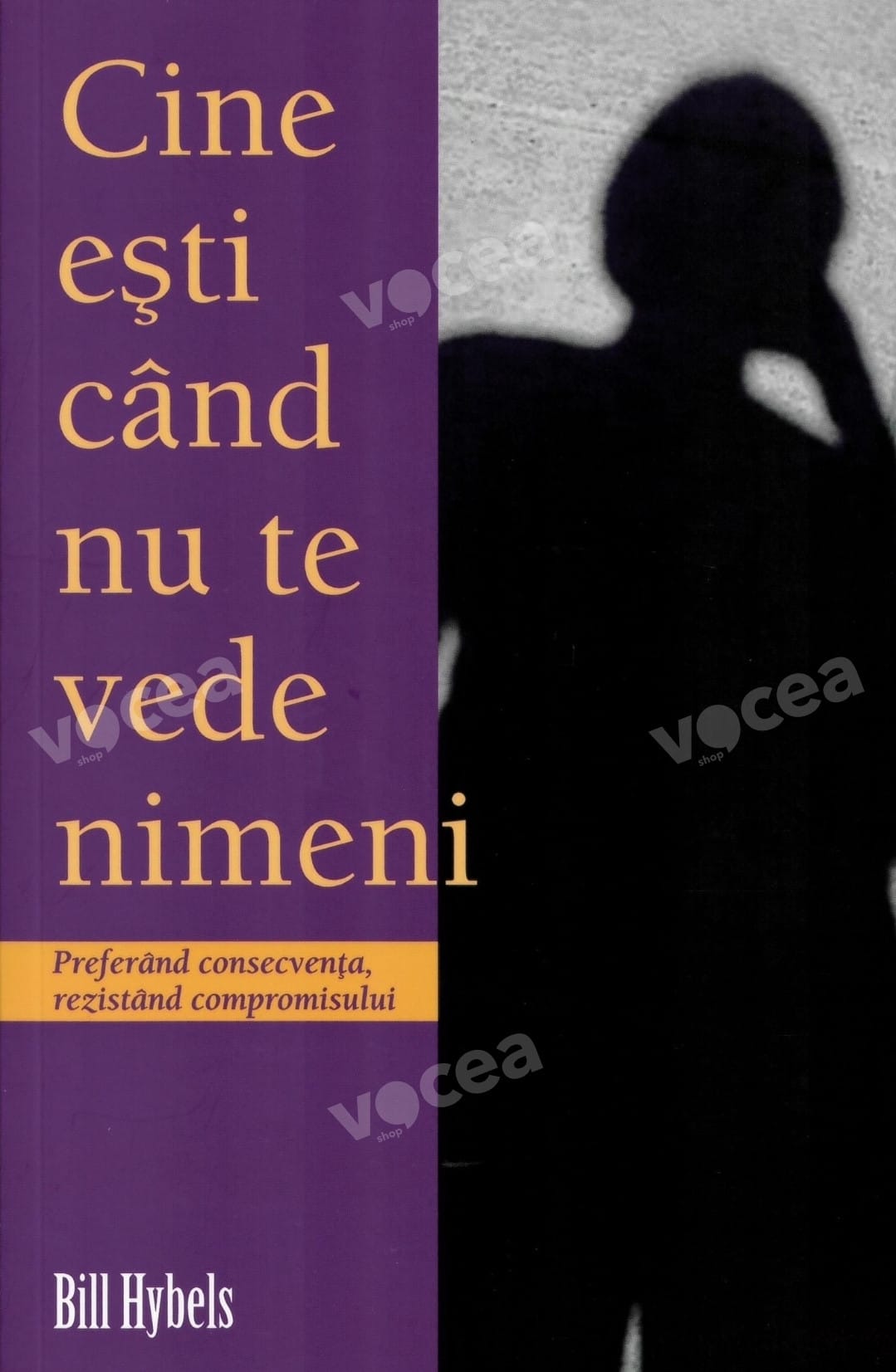 Cine eşti când nu te vede nimeni Cine eşti când nu te vede nimeni