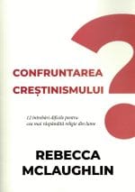 Confruntarea creștinismului
