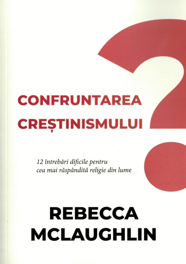 Confruntarea crestinismului 4