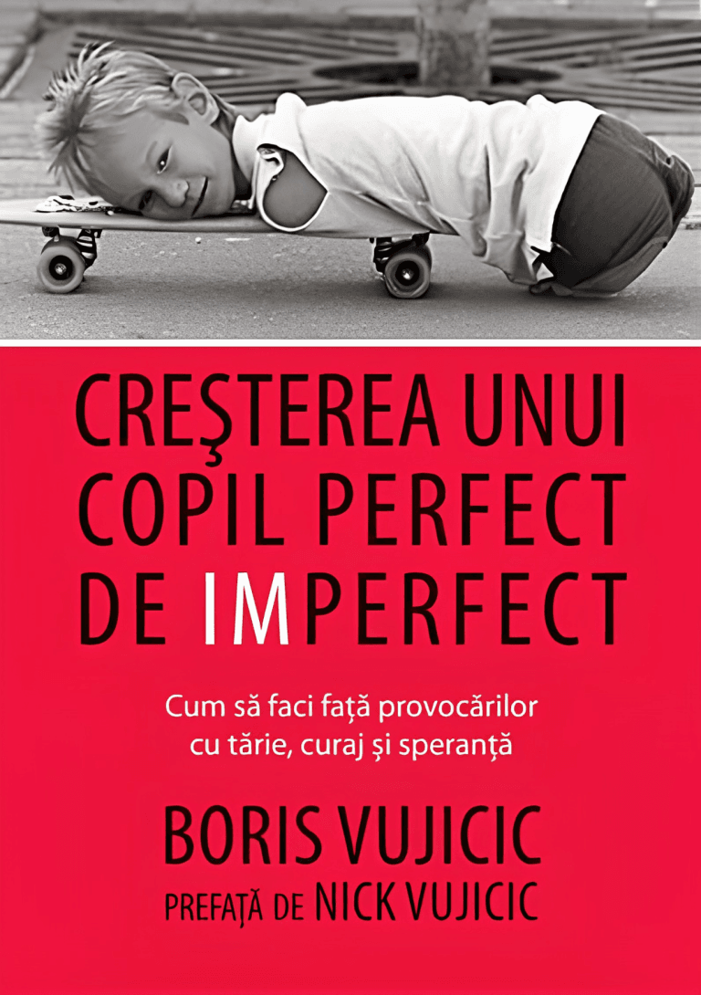 Cresterea unui copil perfect de imperfect