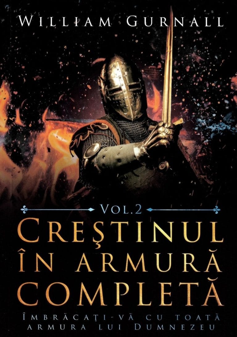 Crestinul in armura completa vol 2