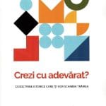 Crezi cu adevărat?