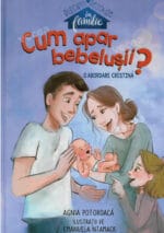 Cum apar bebelușii