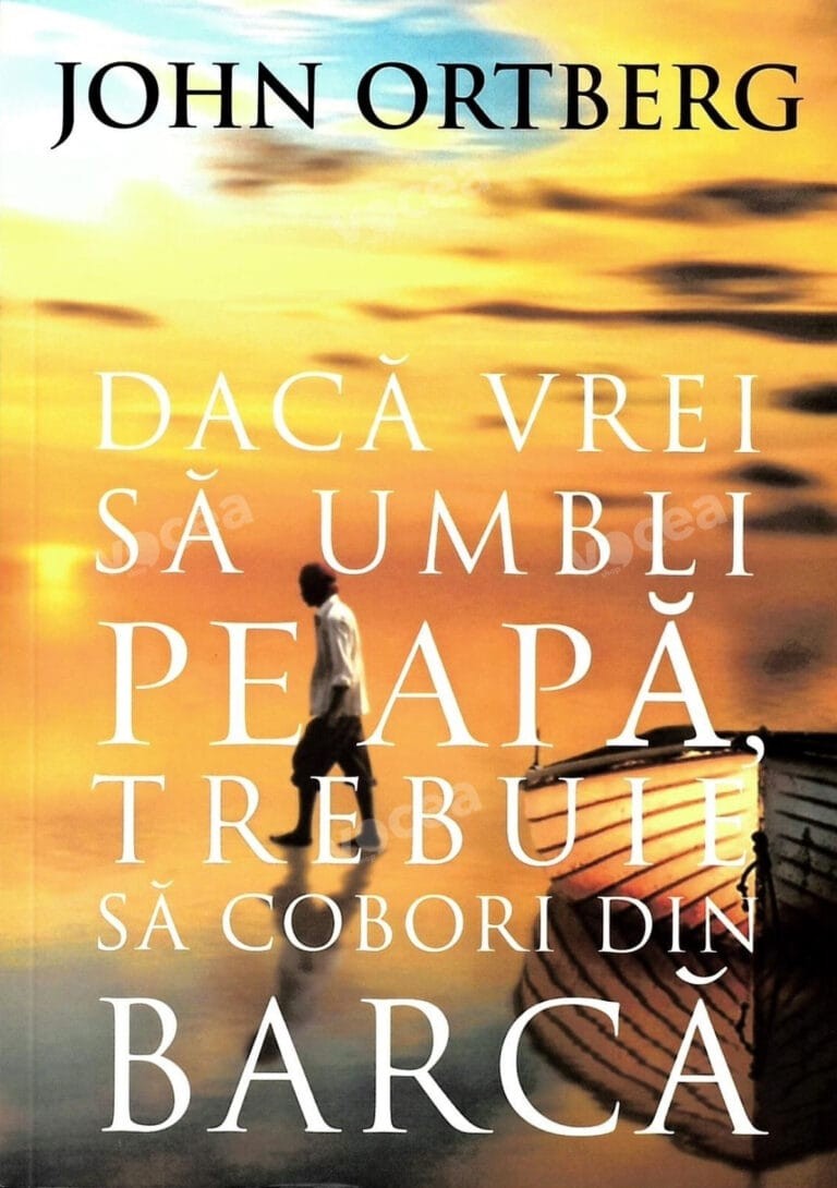 Daca vrei sa umbli pe apa trebuie sa cobori din barca