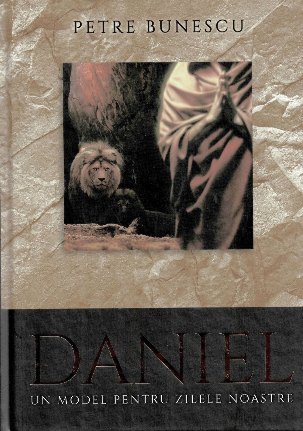 Daniel un model pentru zilele noastre Daniel Un model pentru zilele noastre - imagine 1