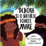 Debora și o bătălie foarte mare