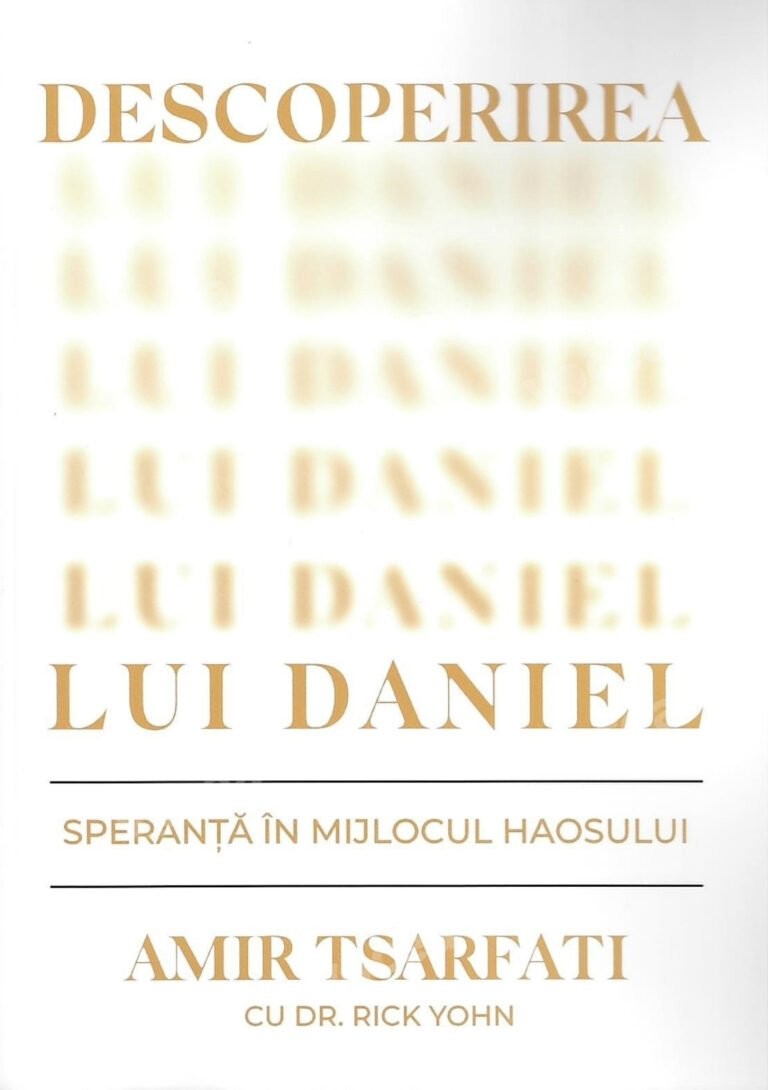 Descoperirea lui Daniel – Speranță în mijlocul haosului