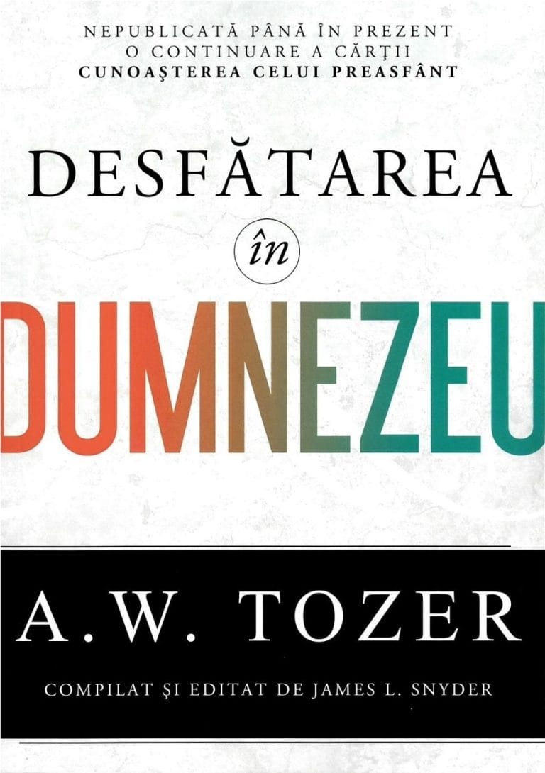 Desfatarea in Dumnezeu 2