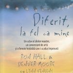 Diferit la fel ca mine