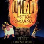 Dumnezeu câștigă concursul