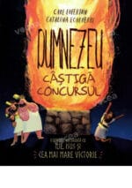 Dumnezeu câștigă concursul