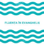 FLUENTA IN EVANGHELIE - JEFF VANDERSTELT