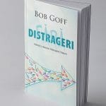 Fără Distrageri de Bob Goff