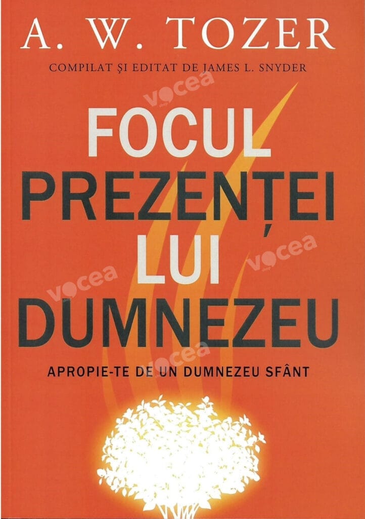 Focul prezenței lui Dumnezeu