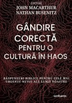 Gândire corectă pentru o cultură în haos