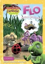 Hermie Flo musca mincinoasă