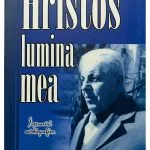 Hristos lumina mea