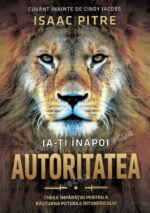 Ia-ți înapoi autoritatea