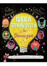 Ideea strălucită a lui Dumnezeu