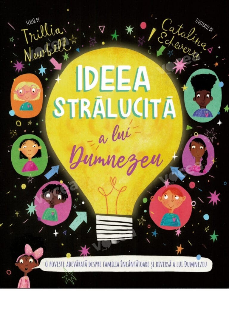 Ideea strălucită a lui Dumnezeu (seria: Povești care apun devărul)