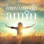 Înainte de amin