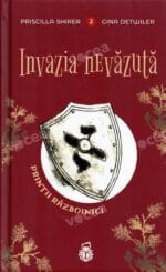 Invazia nevăzută Seria Prinții războinici Volumul 2
