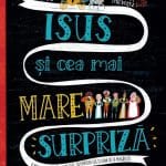 Isus și cea mai mare supriză
