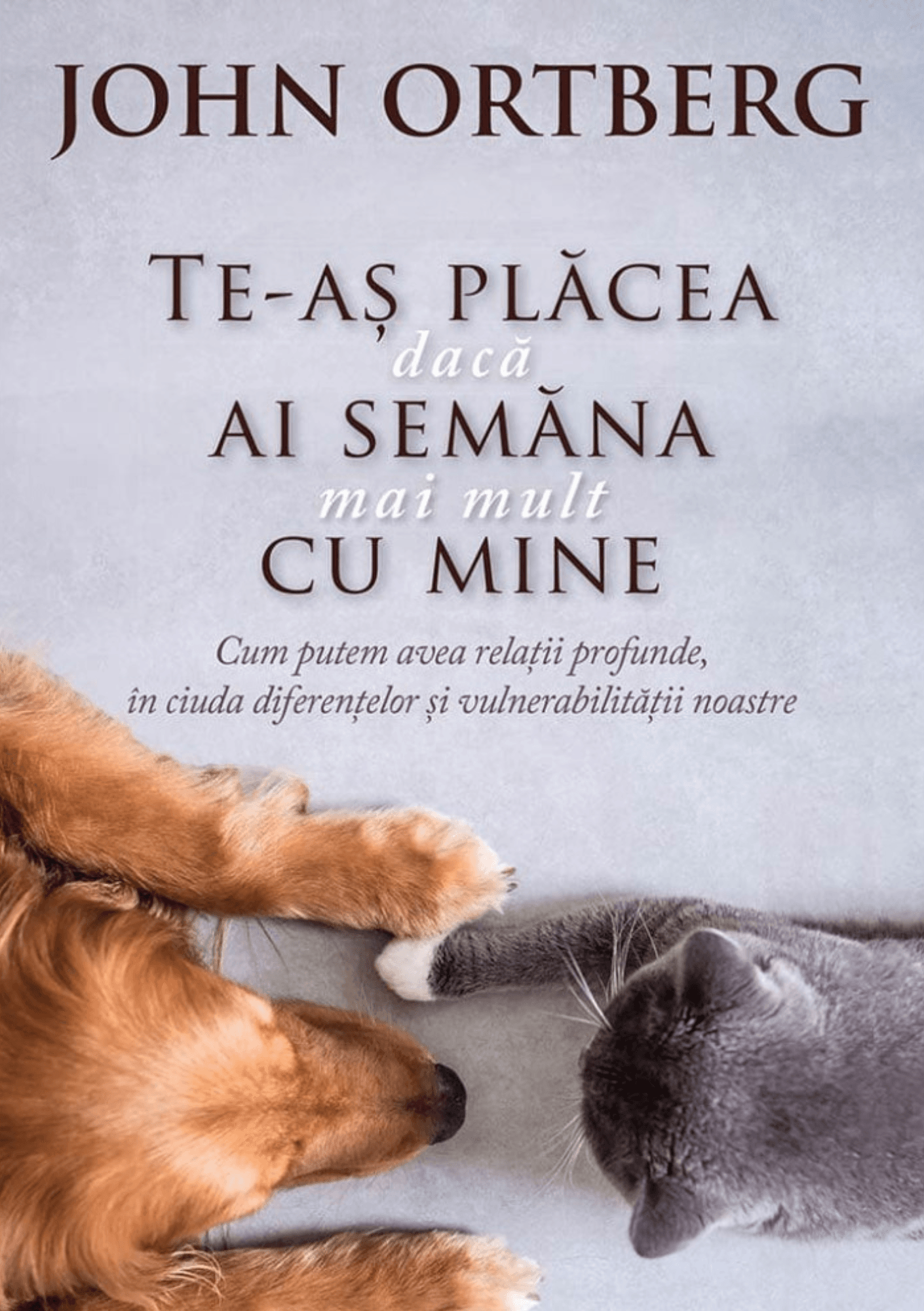 Te-aș plăcea dacă ai semăna mai mult cu mine Te-aș plăcea dacă ai semăna mai mult cu mine