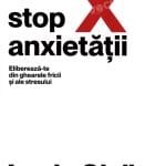 Pune stop anxietății