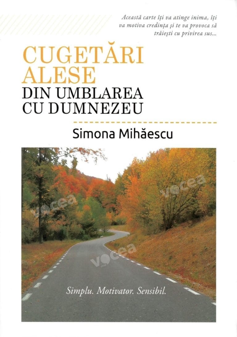 Cugetări alese din umblarea cu Dumnezeu