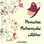 Povestea fluturașului călător