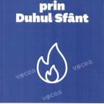 Umblarea prin Duhul Sfant