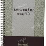 Jurnal Întrebări esențiale