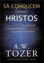 Să conducem precum Hristos