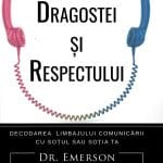 Limbajul dragostei și respectului