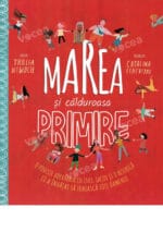 Marea și călduroasa primire  (seria: Povești care apun devărul)