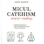Micul catehism pentru copilași