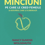 Minciuni pe care le cred femeile