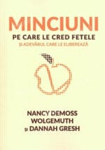 Minciuni pe care le cred fetele