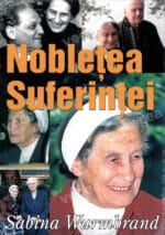 Noblețea Suferinței Sabina Wurmbrand
