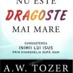 Nu este dragoste mai mare.